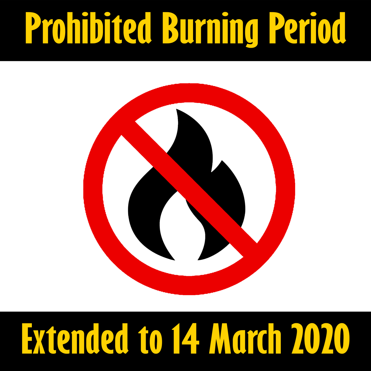 Extension of the Prohibited Burning Period 🔥